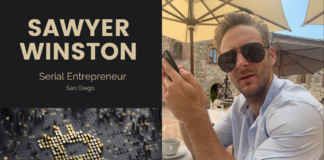Serial Entrepreneur from San Diego, Sawyer Winston